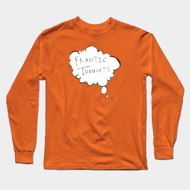 Frantic Thoughts Podcast Logo Long Sleeve T-Shirt by franticsociety